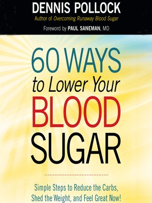 cover image of 60 Ways to Lower Your Blood Sugar